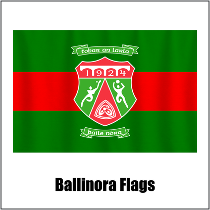 Ballinora Flags, featuring the club crest and green and red colours; County Cork GAA. ClubFlags.ie.