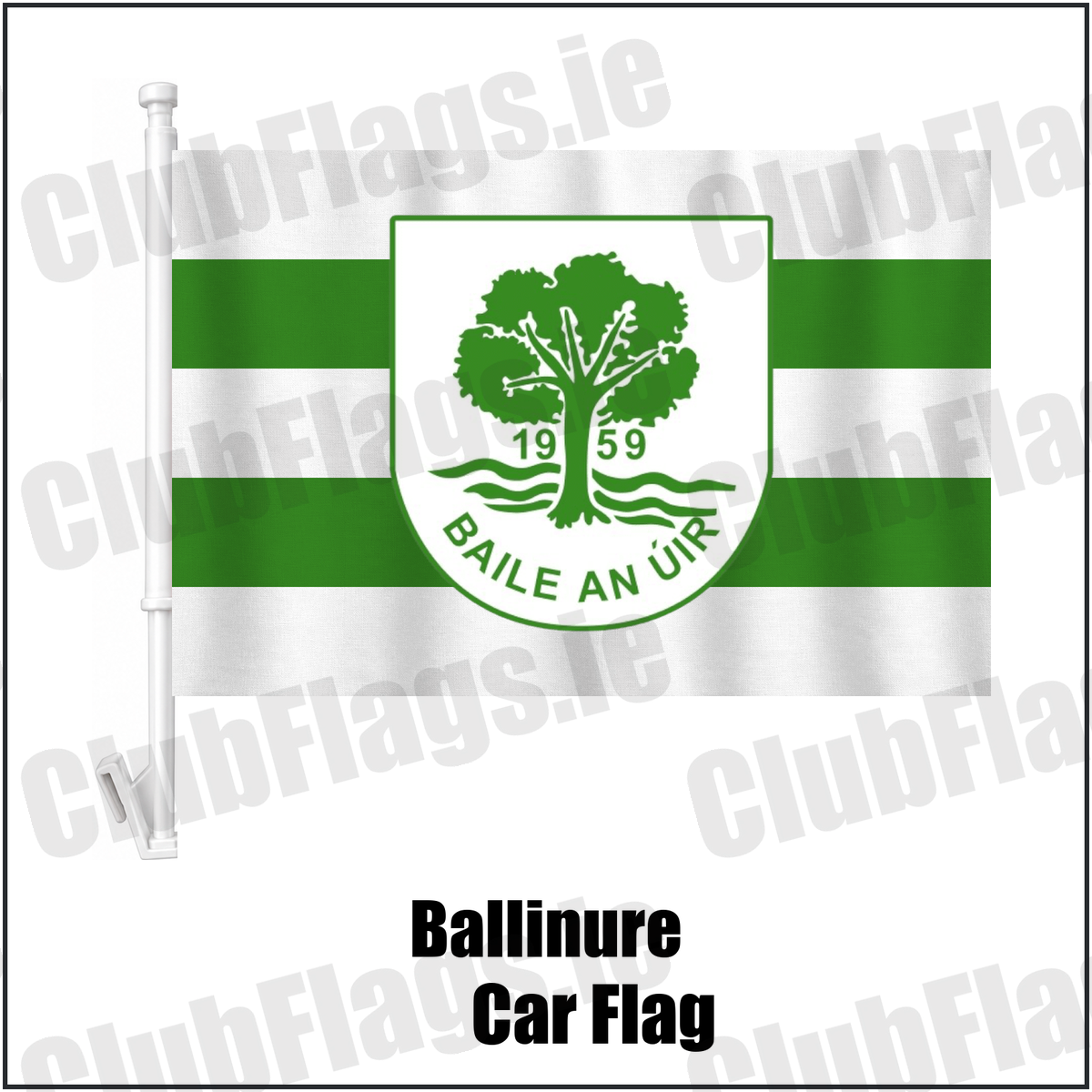 Ballinure Car Flag, featuring the club crest and white and green colours; County Cork GAA. ClubFlags.ie.