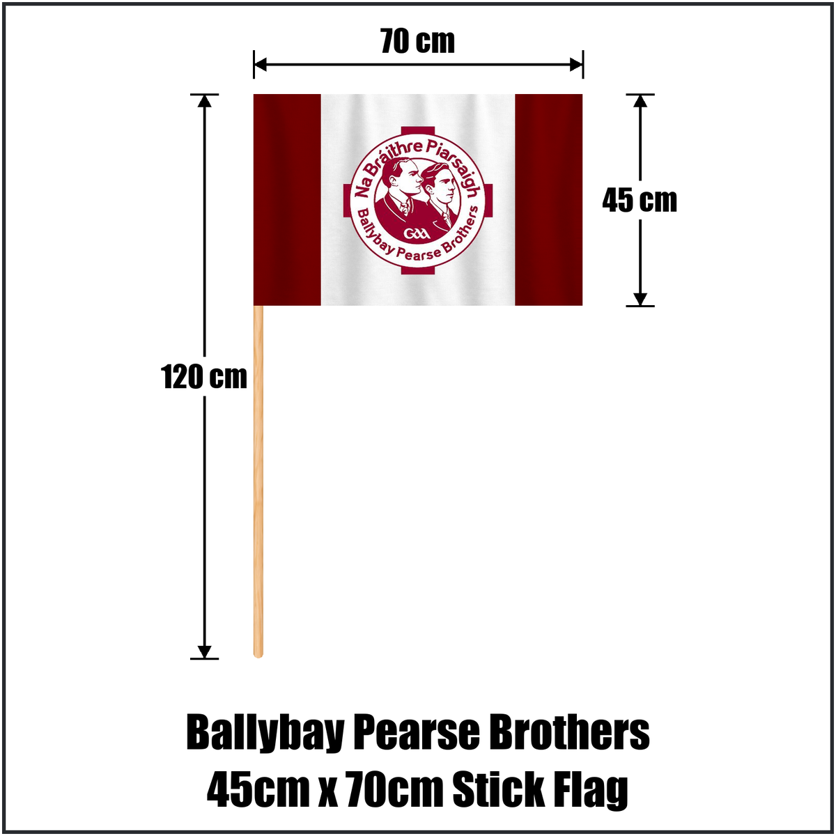 Ballybay Pearse Brothers 45cm x 70cm Stick Flag, featuring the club crest and maroon and white colours; County Monaghan GAA. ClubFlags.ie.