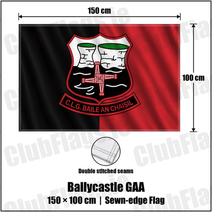 Ballycastle GAA 100cm x 150cm Flag (sewn on the edges) with the club crest and colours, Mayo GAA - ClubFlags.ie