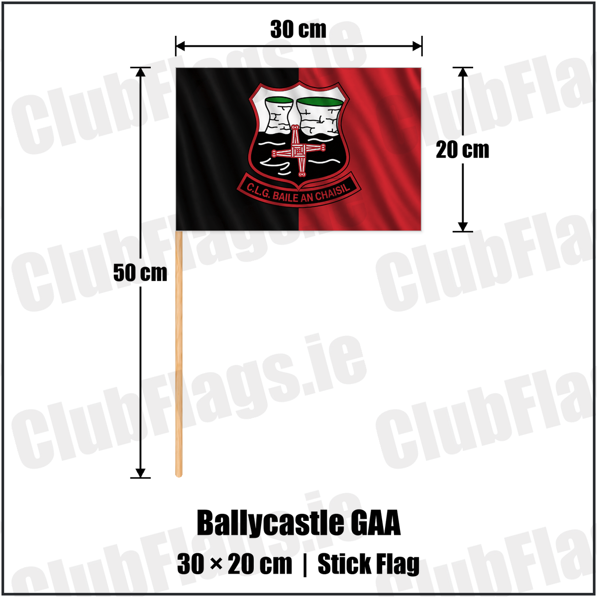 Ballycastle GAA 20cm x 30cm Stick Flag with the club crest and colours, Mayo GAA - ClubFlags.ie