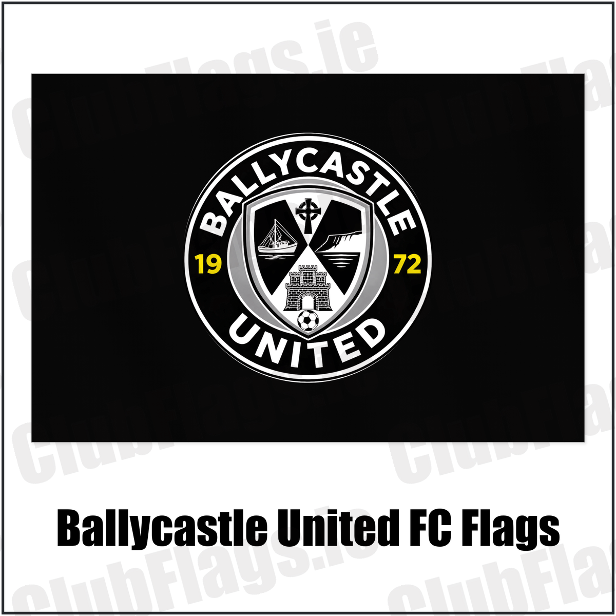 Ballycastle United FC Flags with the club crest and colours, Antrim Football - ClubFlags.ie