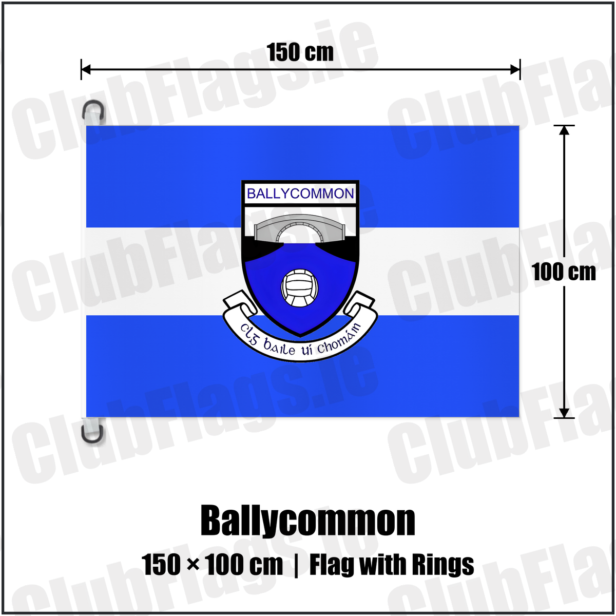 Ballycommon 150cm x 100cm Flag Pole Flag with Rings with the club crest and colours, Offaly GAA - ClubFlags.ie