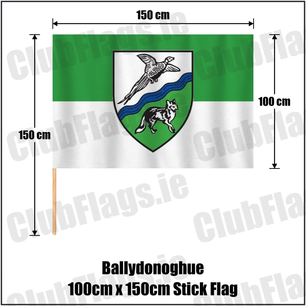 Ballydonoghue 100cm x 150cm Stick Flag in green and white, featuring the club crest on realistic fabric with gentle vertical folds; County Kerry GAA. ClubFlags.ie.