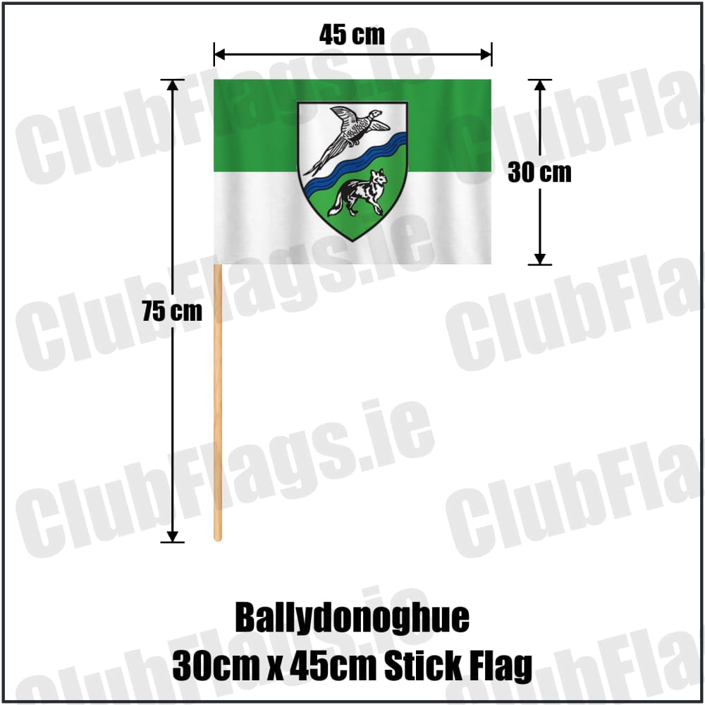 Ballydonoghue 30cm x 45cm Stick Flag in green and white, featuring the club crest on realistic fabric with gentle vertical folds; County Kerry GAA. ClubFlags.ie.