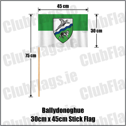 Ballydonoghue 30cm x 45cm Stick Flag in green and white, featuring the club crest on realistic fabric with gentle vertical folds; County Kerry GAA. ClubFlags.ie.