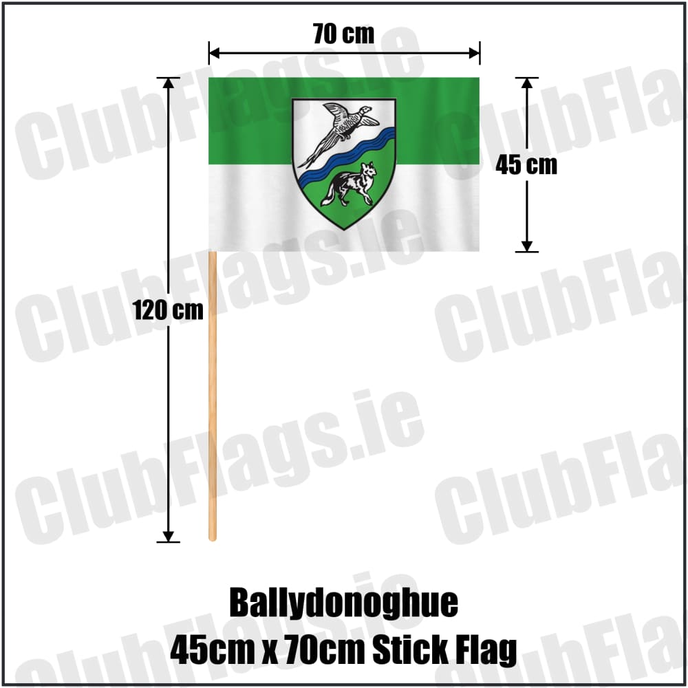 Ballydonoghue 45cm x 70cm Stick Flag in green and white, featuring the club crest on realistic fabric with gentle vertical folds; County Kerry GAA. ClubFlags.ie.