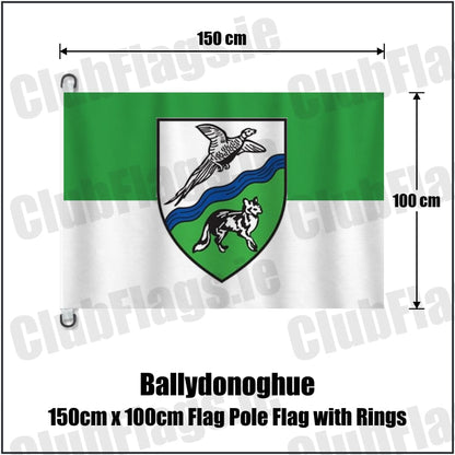 Ballydonoghue 150cm x 100cm Flag Pole Flag with Rings in green and white, featuring the club crest on realistic fabric with gentle vertical folds; County Kerry GAA. ClubFlags.ie.