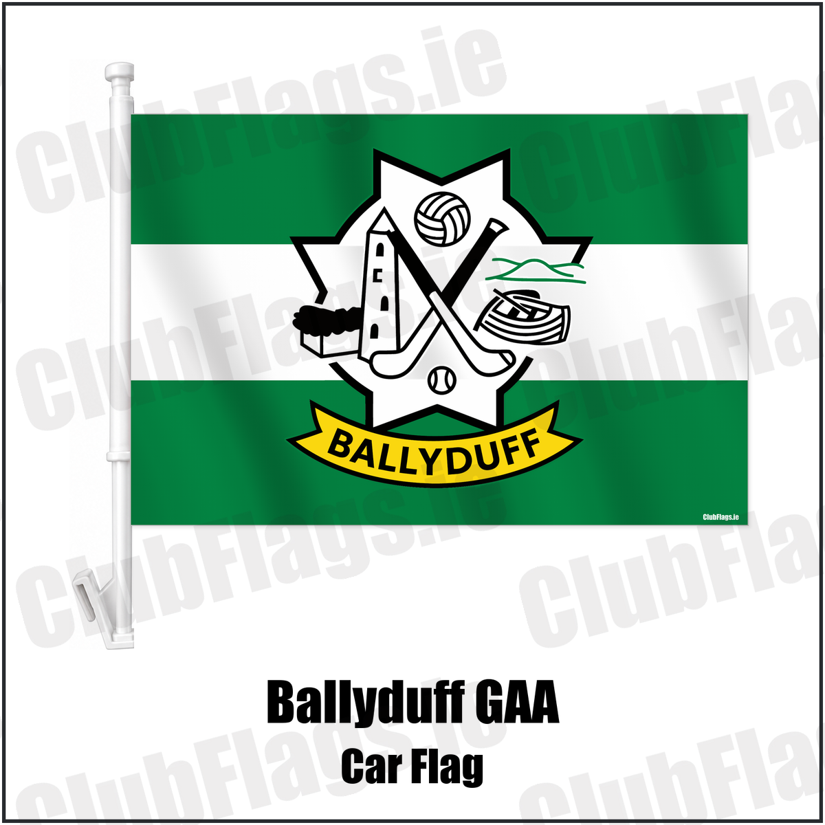 Ballyduff GAA Car Flag with the verified club crest and colours, Kerry GAA - ClubFlags.ie