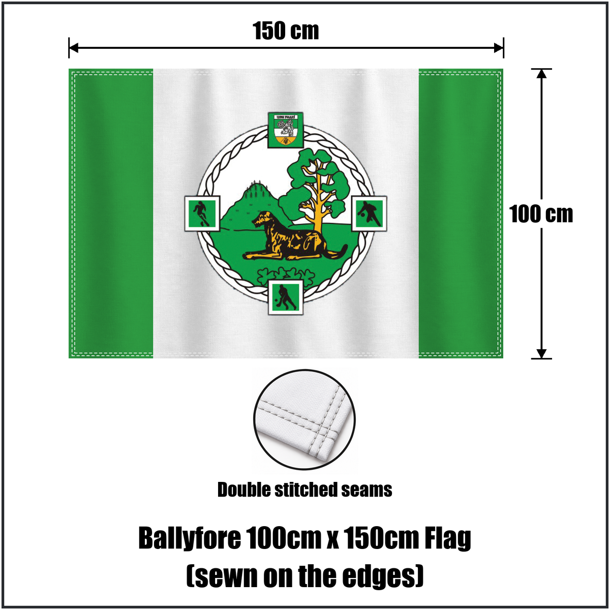 Ballyfore 100cm x 150cm Flag (sewn on the edges), featuring the club crest and green and white colours; County Offaly GAA. ClubFlags.ie.