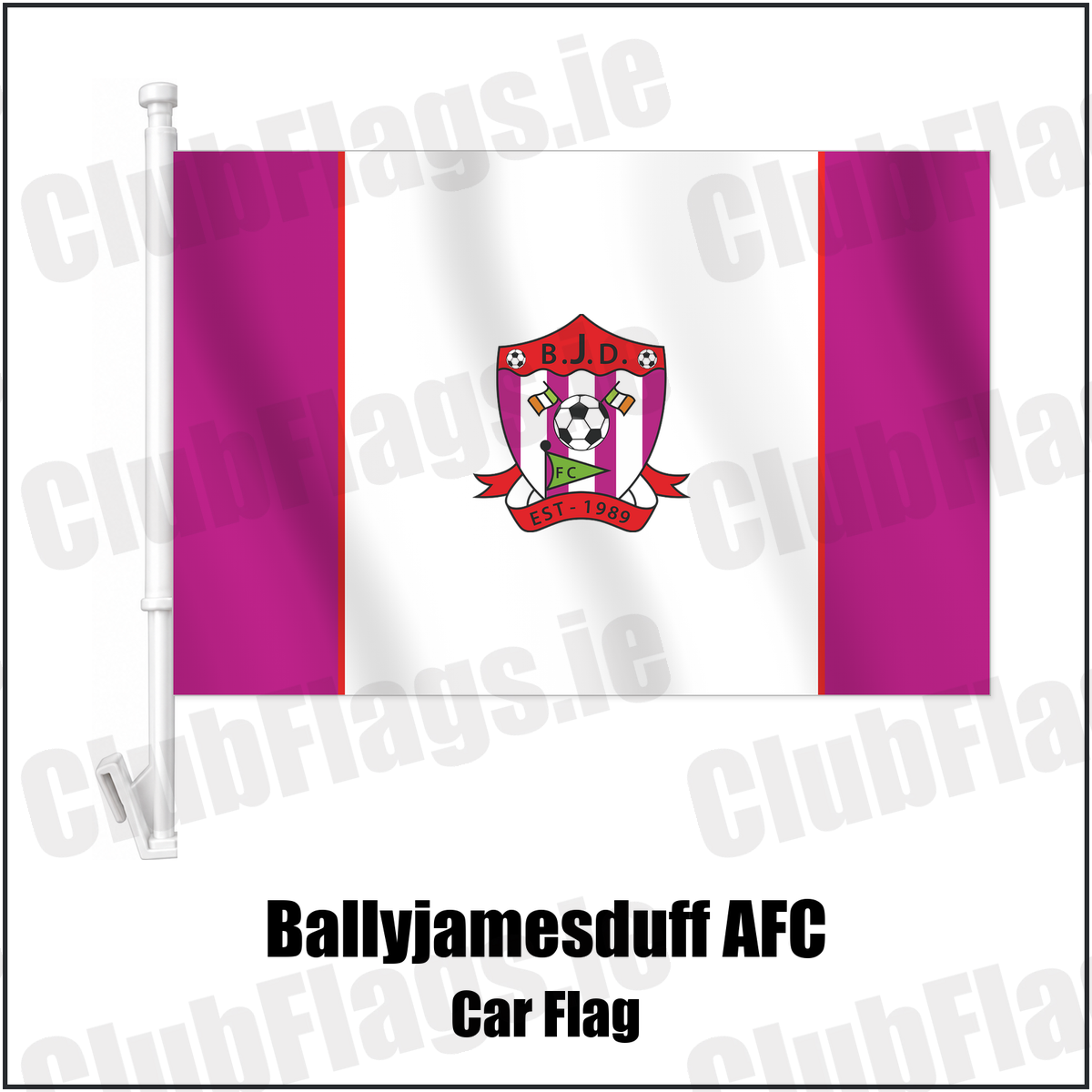 Ballyjamesduff AFC Car Flag with the club crest and colours, Cavan Football - ClubFlags.ie