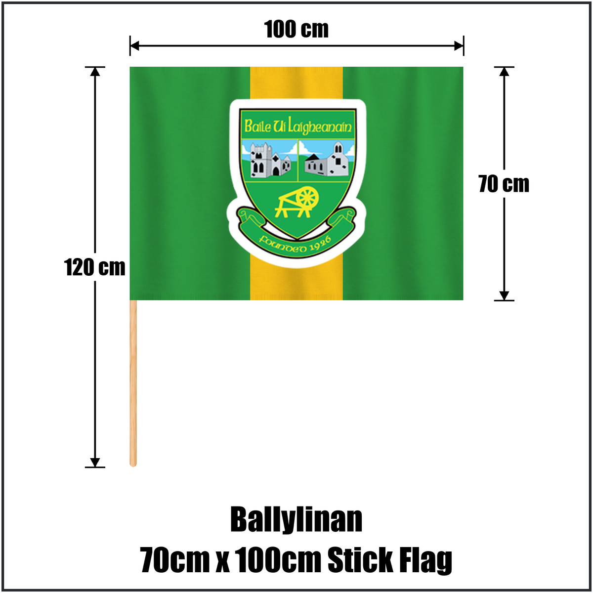 Ballylinan 70cm x 100cm Stick Flag, featuring the club crest and green and gold colours; County Laois GAA. ClubFlags.ie.