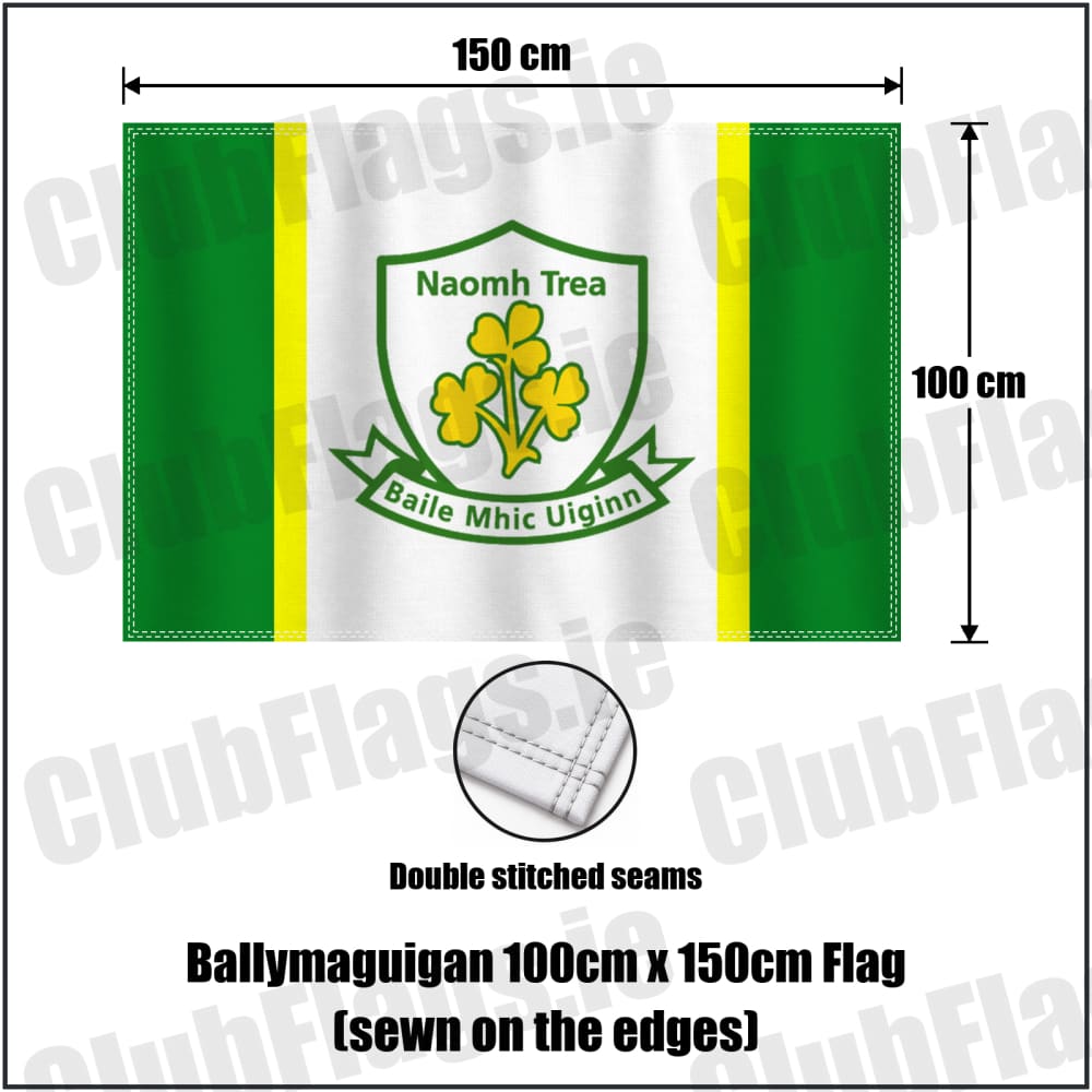 Ballymaguigan 100cm x 150cm Flag (sewn on the edges) in green and white and gold, featuring the club crest on realistic fabric with gentle vertical folds; County Derry GAA. ClubFlags.ie.