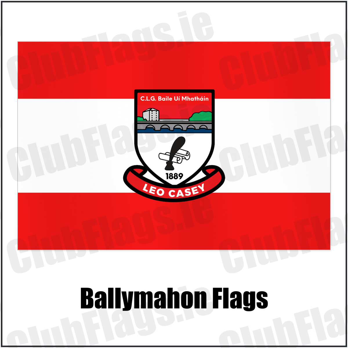 Ballymahon Flags with the club crest and colours, Longford GAA - ClubFlags.ie