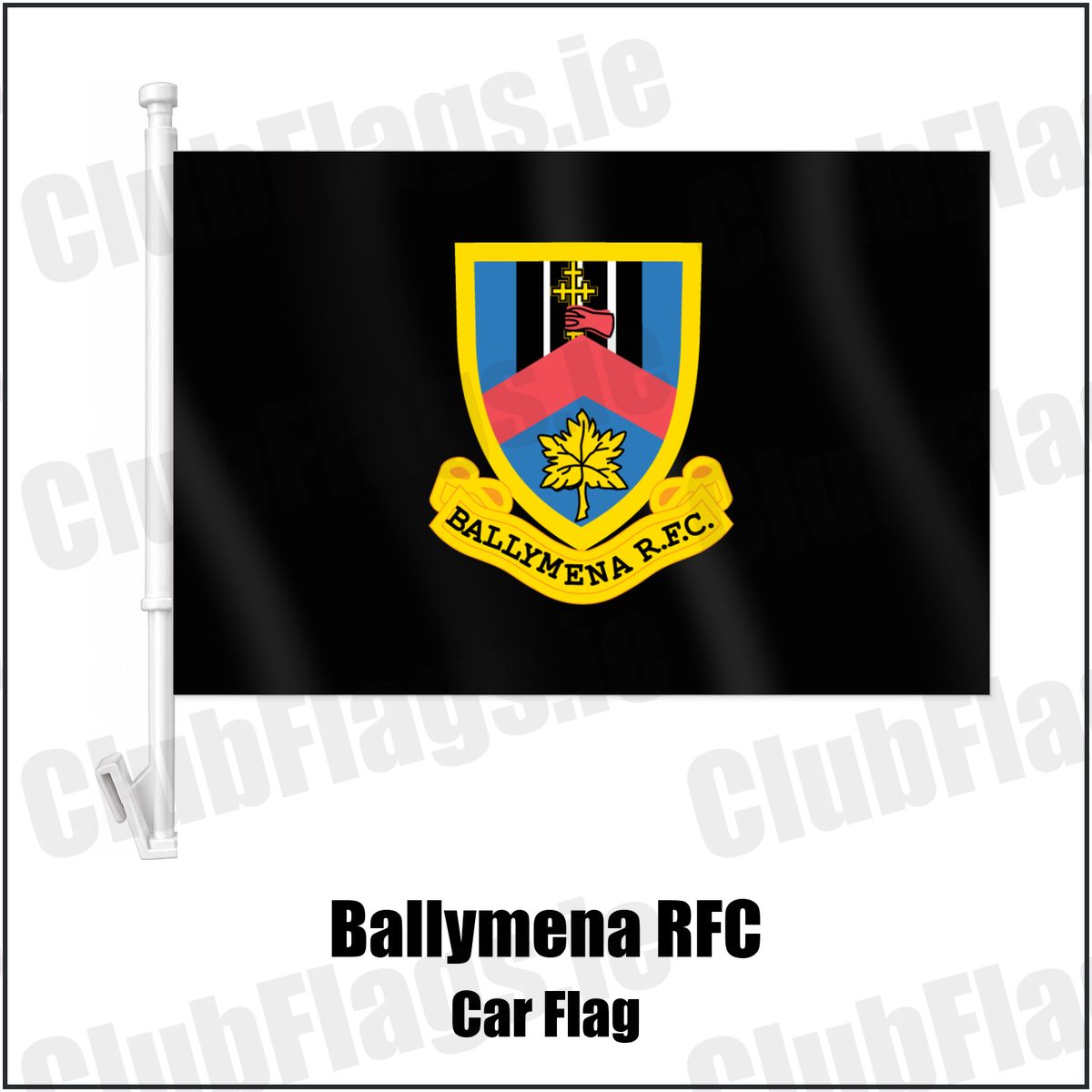 Ballymena RFC Car Flag with the club crest and colours, Antrim Rugby - ClubFlags.ie