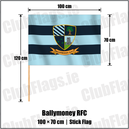 Ballymoney RFC 70cm x 100cm Stick Flag with the club crest and colours, Antrim Rugby - ClubFlags.ie