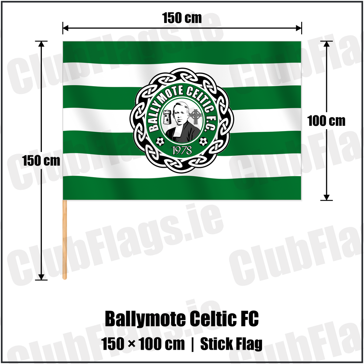 Ballymote Celtic FC 100cm x 150cm Stick Flag with the club crest and colours, Sligo Football - ClubFlags.ie