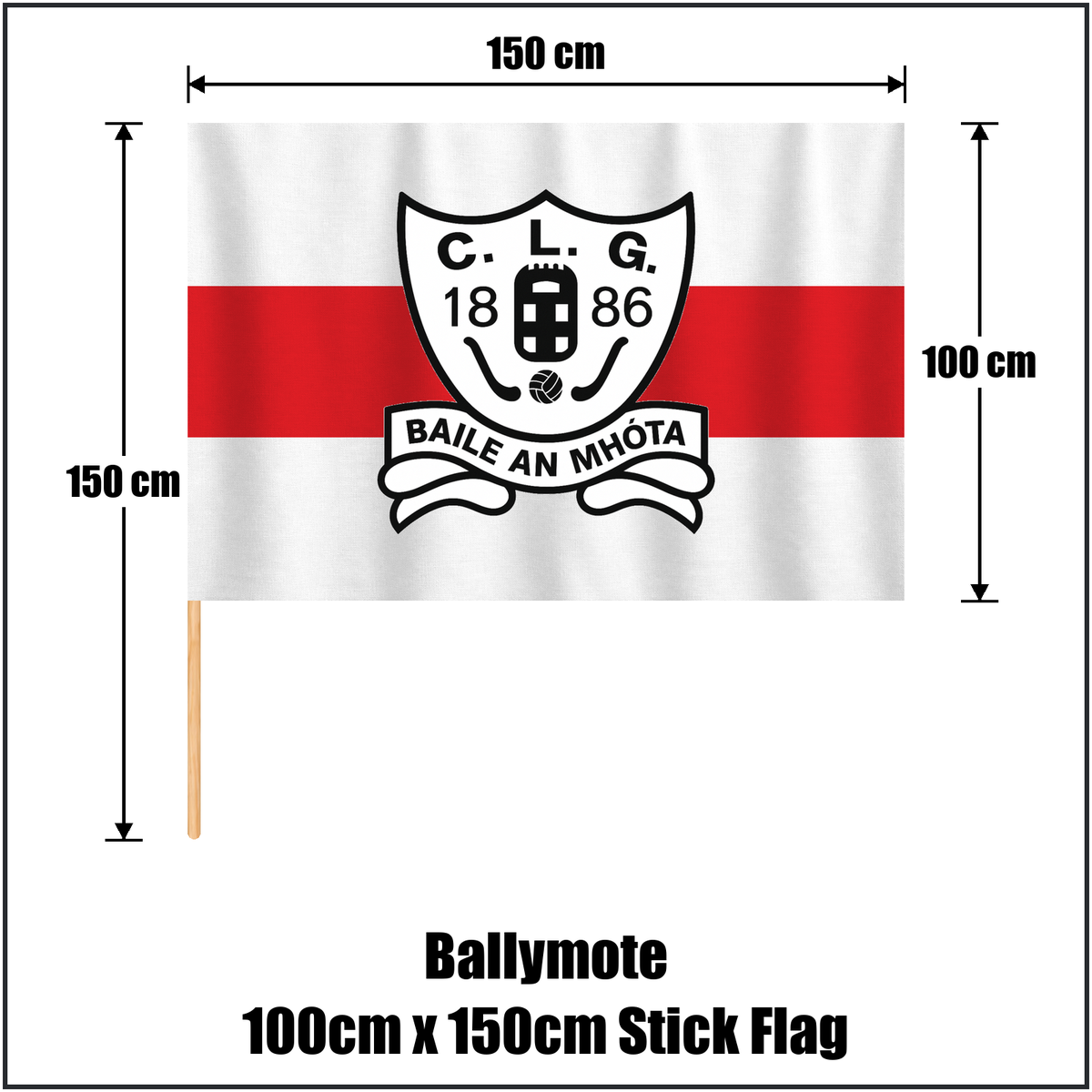 Ballymote 100cm x 150cm Stick Flag, featuring the club crest and white and red colours; County Sligo GAA. ClubFlags.ie.