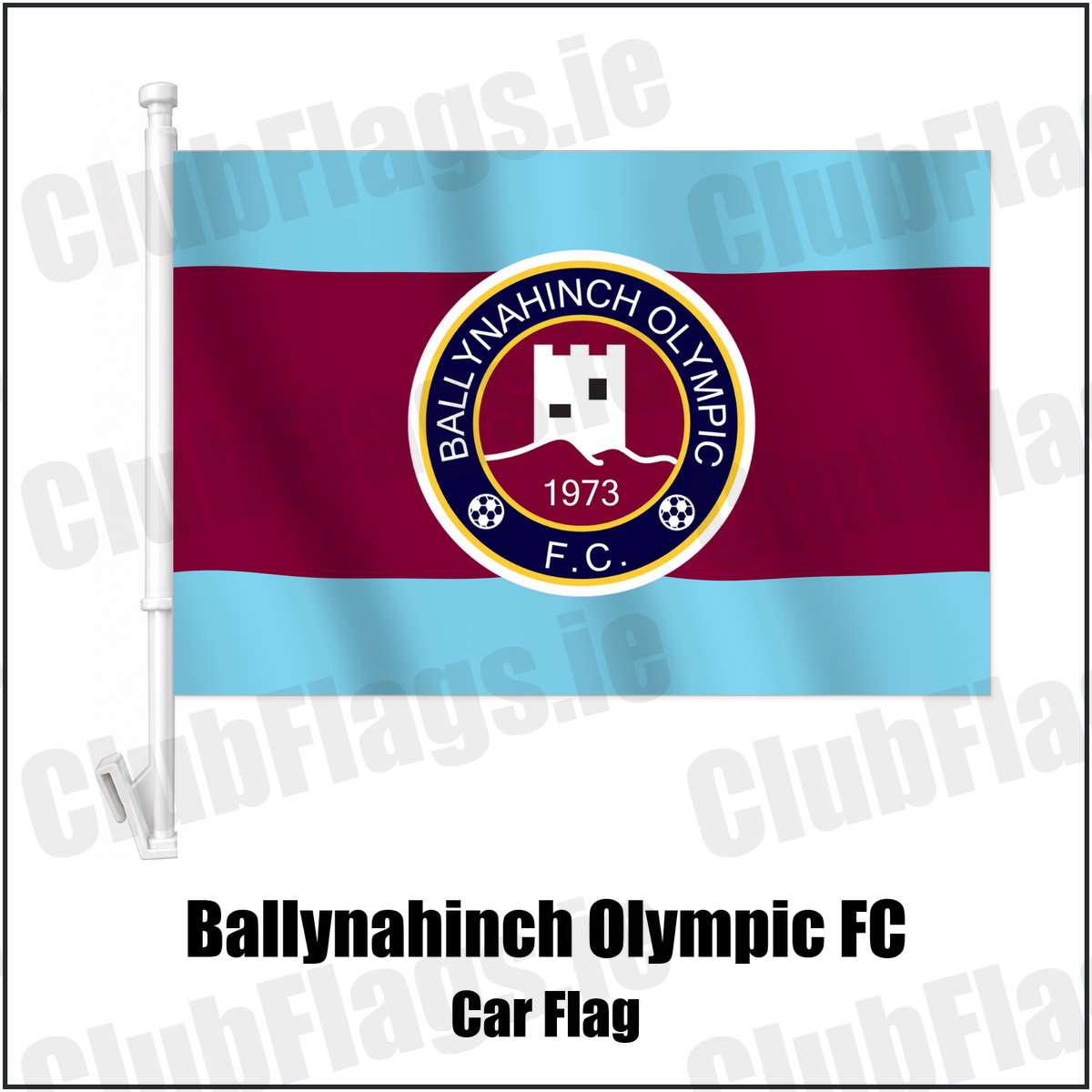 Ballynahinch Olympic FC Car Flag with the club crest and colours, Down Football - ClubFlags.ie
