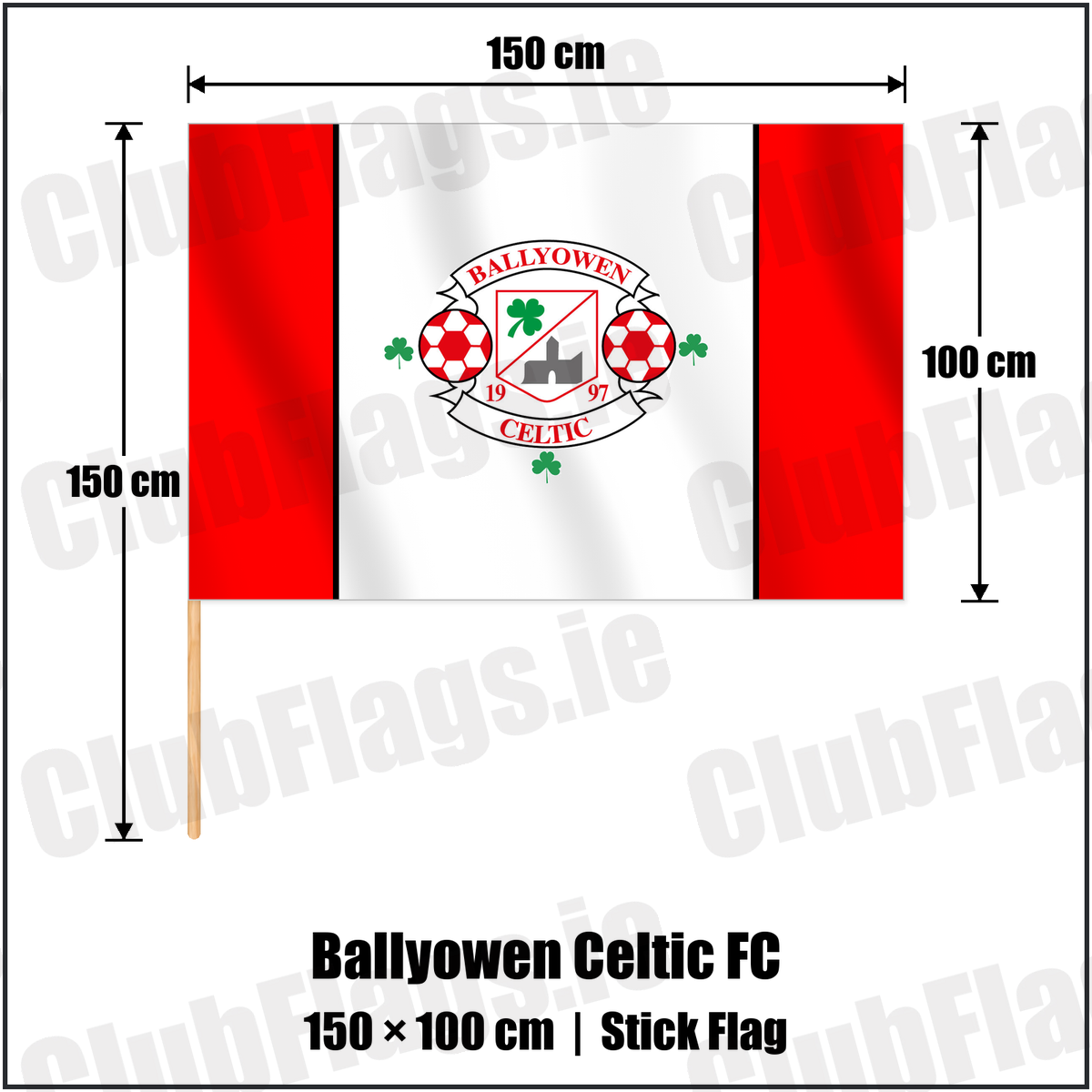 Ballyowen Celtic FC 100cm x 150cm Stick Flag with the club crest and colours, Dublin Football - ClubFlags.ie