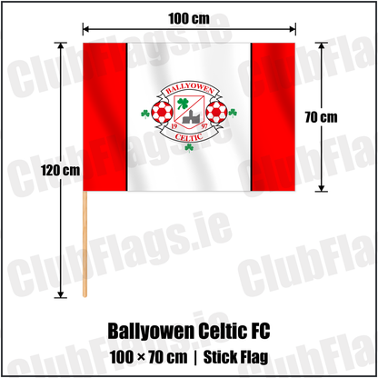 Ballyowen Celtic FC 70cm x 100cm Stick Flag with the club crest and colours, Dublin Football - ClubFlags.ie