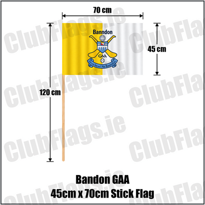 Bandon GAA, County Cork, yellow and white club flag with Bandon lettering and crossed-hurls crest; 45 x 70 cm stick flag with a 120 cm wooden stick