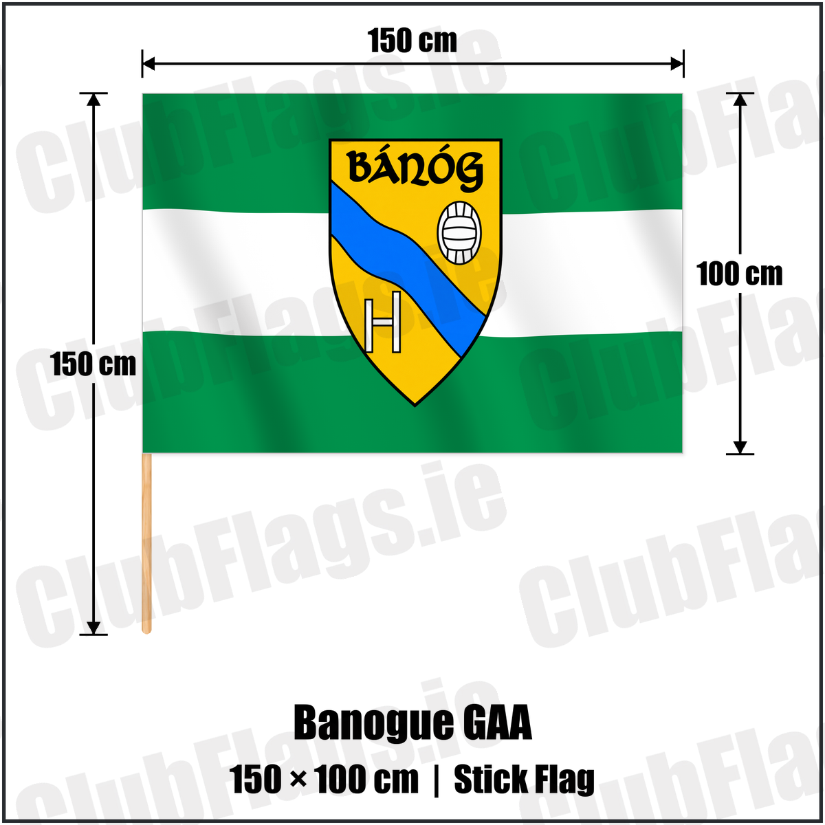 Banogue GAA 100cm x 150cm Stick Flag with the club crest and colours, Limerick GAA - ClubFlags.ie