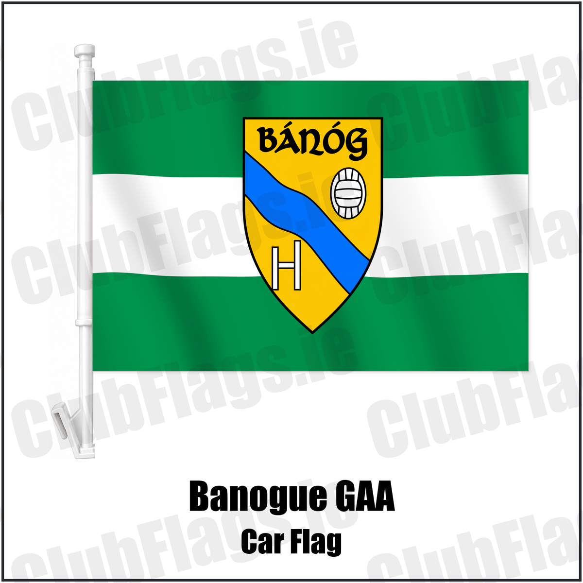 Banogue GAA Car Flag with the club crest and colours, Limerick GAA - ClubFlags.ie