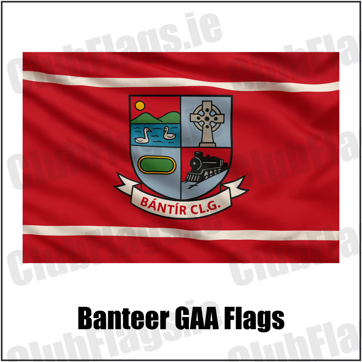 Banteer GAA Flags - ClubFlags.ie