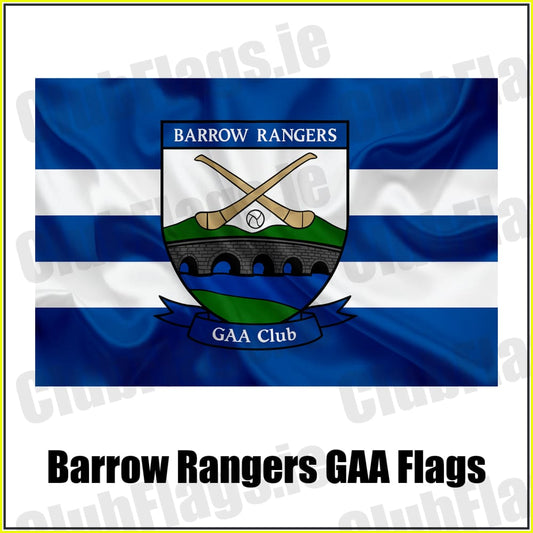 Barrow Rangers GAA Flags - ClubFlags.ie