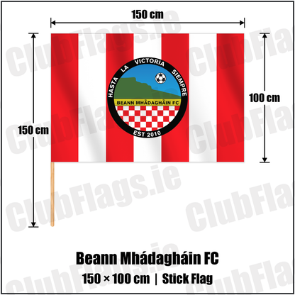 Beann Mhádagháin FC 100cm x 150cm Stick Flag with the club crest and colours, Antrim Football - ClubFlags.ie