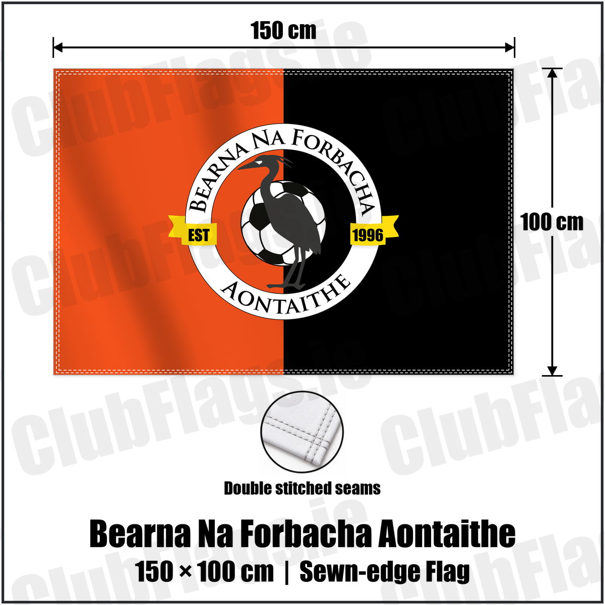 Bearna Na Forbacha Aontaithe 100cm x 150cm Flag (sewn on the edges) with the club crest and colours, Galway Football - ClubFlags.ie