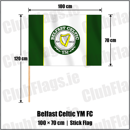 Belfast Celtic YM FC 70cm x 100cm Stick Flag with the club crest and colours, Antrim Football - ClubFlags.ie