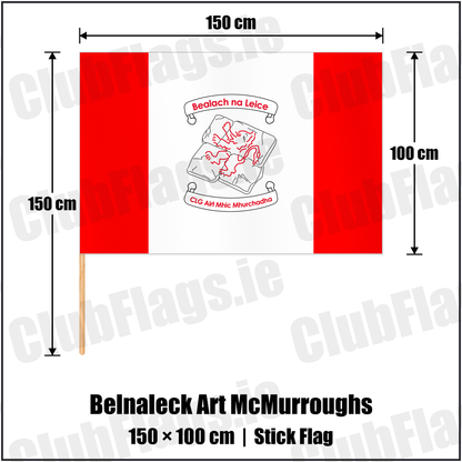 Belnaleck Art McMurroughs 100cm x 150cm Stick Flag with the club crest and colours, Fermanagh GAA - ClubFlags.ie