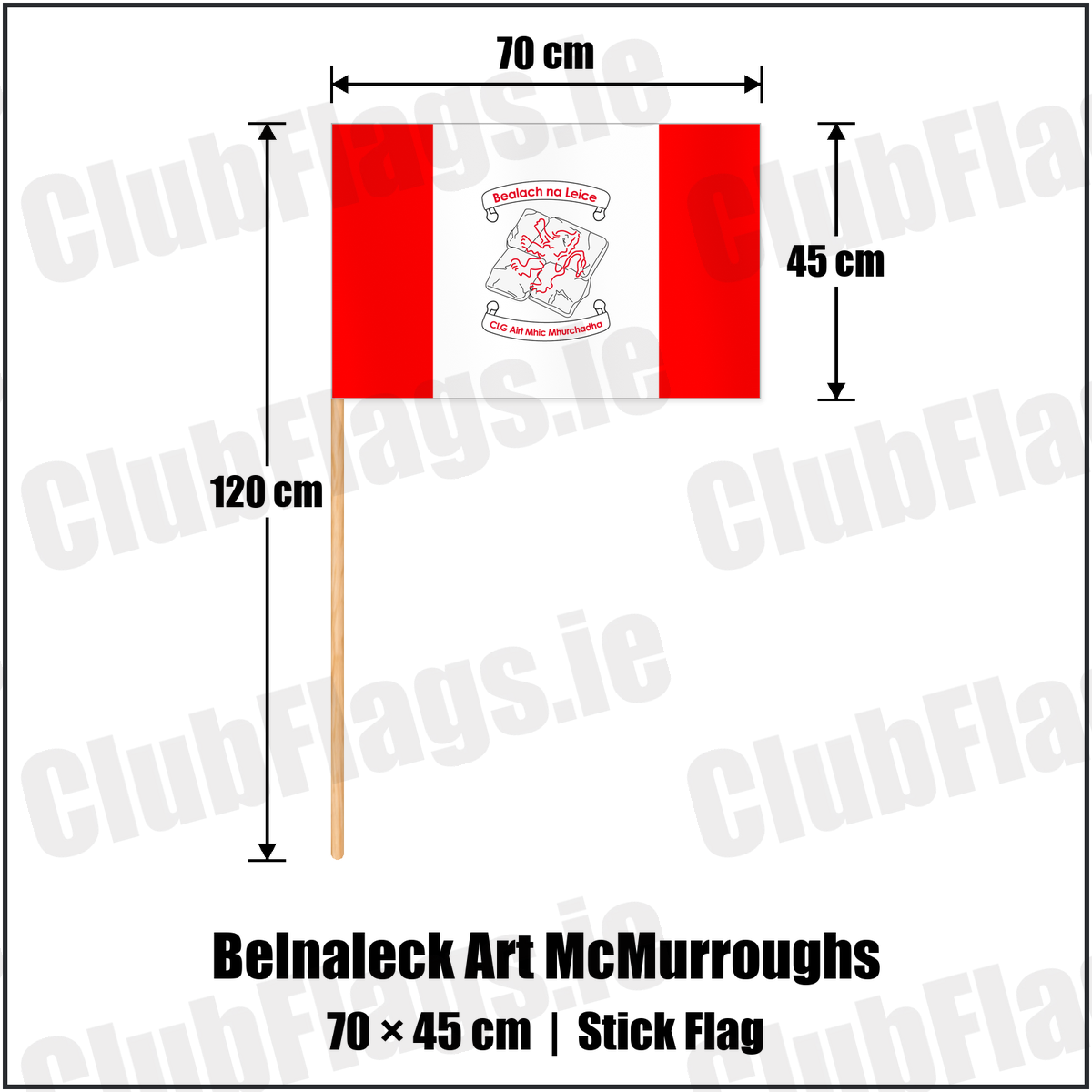 Belnaleck Art McMurroughs 45cm x 70cm Stick Flag with the club crest and colours, Fermanagh GAA - ClubFlags.ie