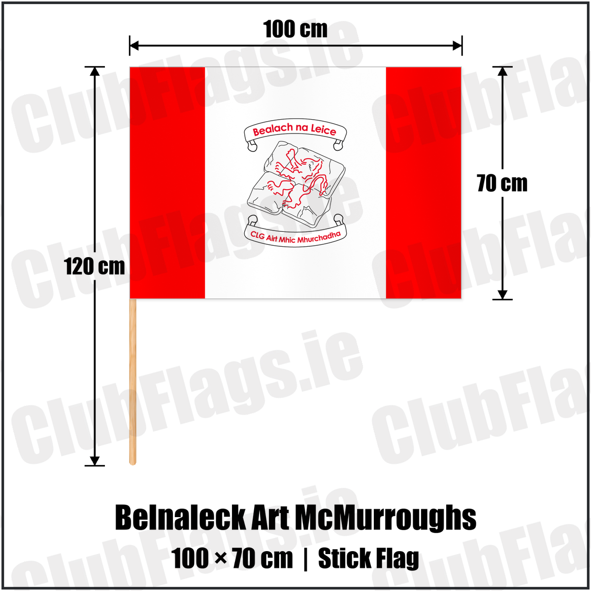 Belnaleck Art McMurroughs 70cm x 100cm Stick Flag with the club crest and colours, Fermanagh GAA - ClubFlags.ie