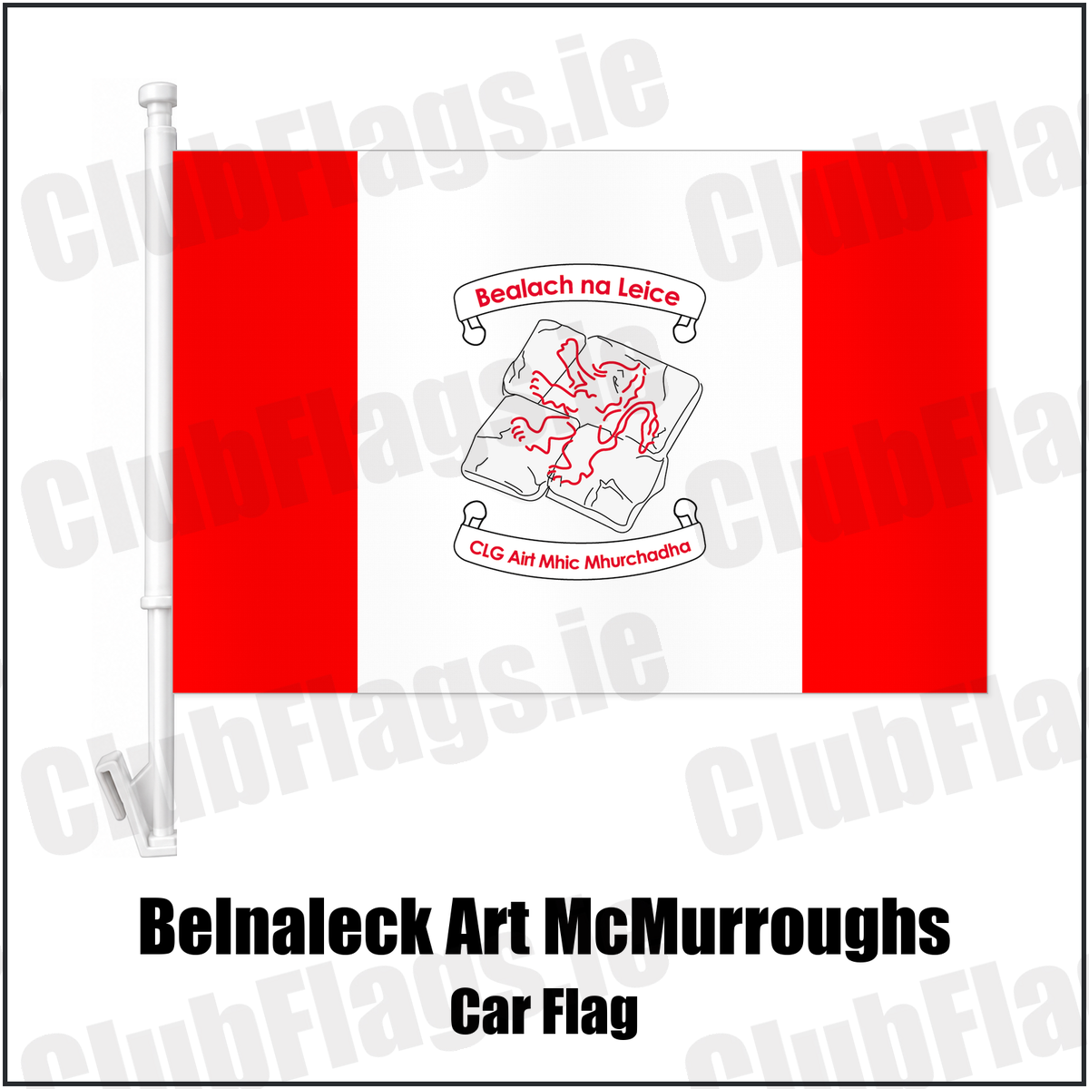 Belnaleck Art McMurroughs Car Flag with the club crest and colours, Fermanagh GAA - ClubFlags.ie