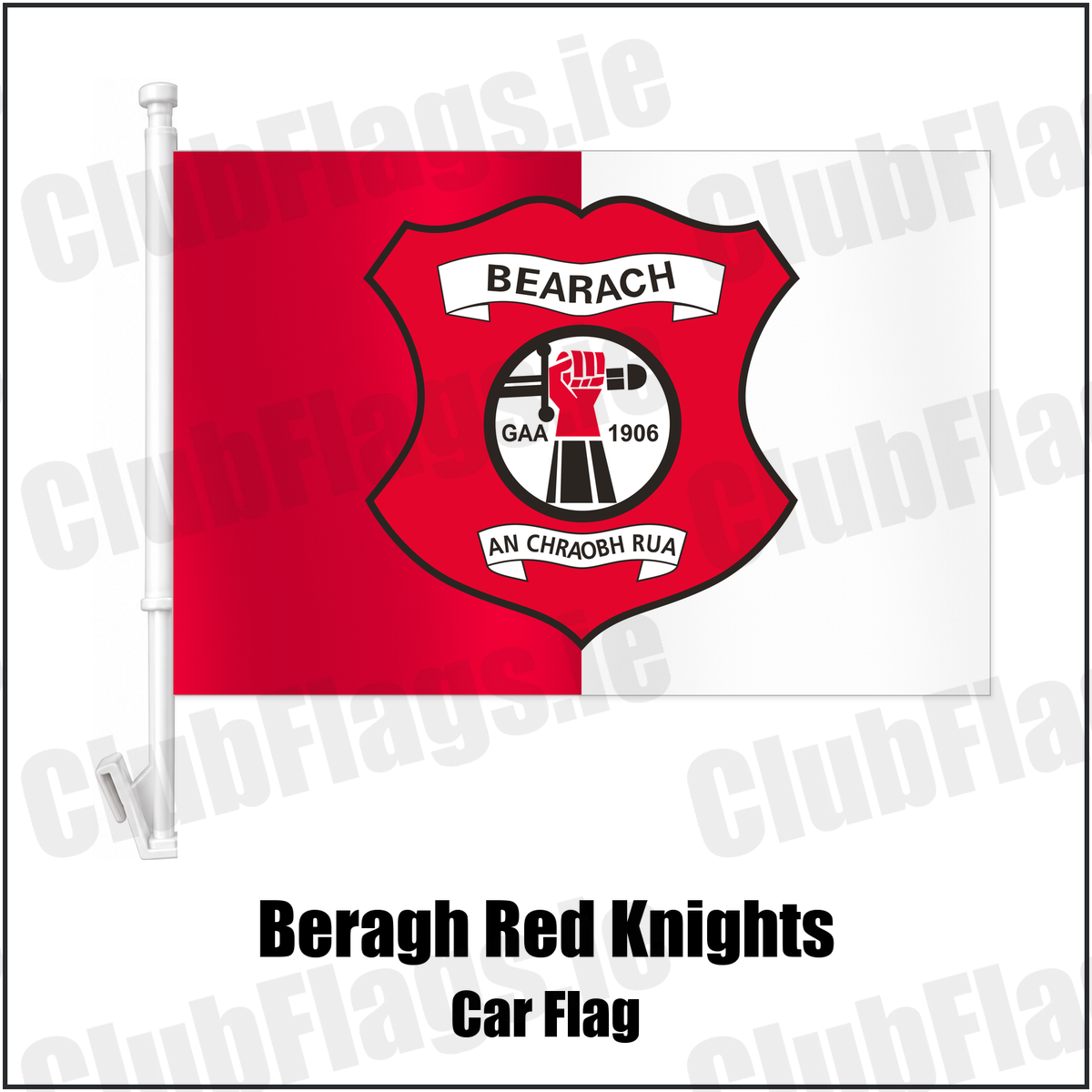 Beragh Red Knights Car Flag with the club crest and colours, Tyrone GAA - ClubFlags.ie