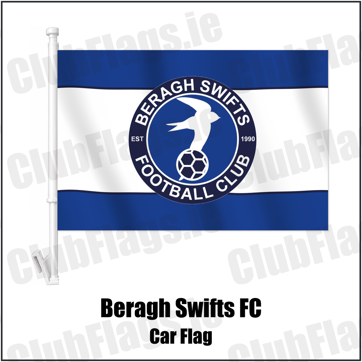 Beragh Swifts FC Car Flag with the club crest and colours, Tyrone Football - ClubFlags.ie