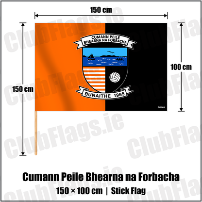 Cumann Peile Bhearna na Forbacha 100cm x 150cm Stick Flag with the verified club crest and colours, Galway GAA - ClubFlags.ie