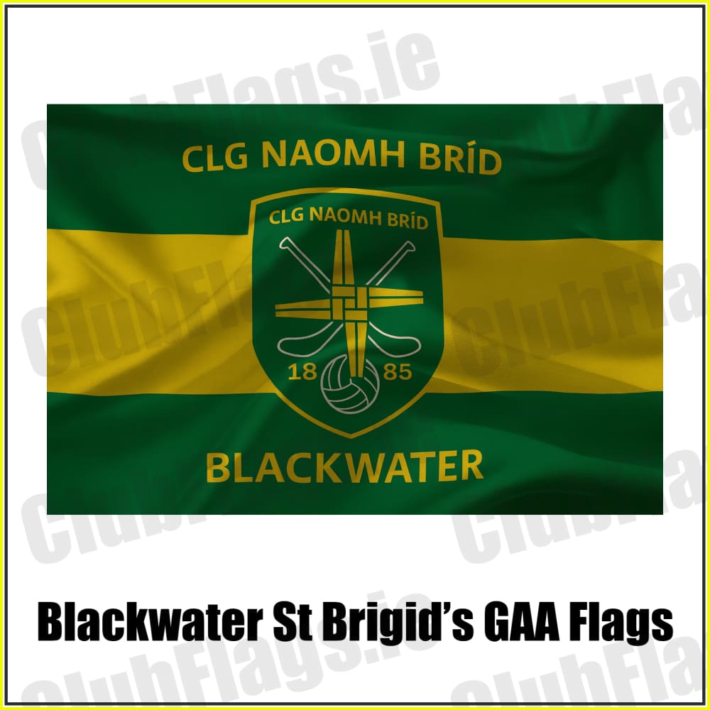 Blackwater St Brigid’s GAA Flags - ClubFlags.ie