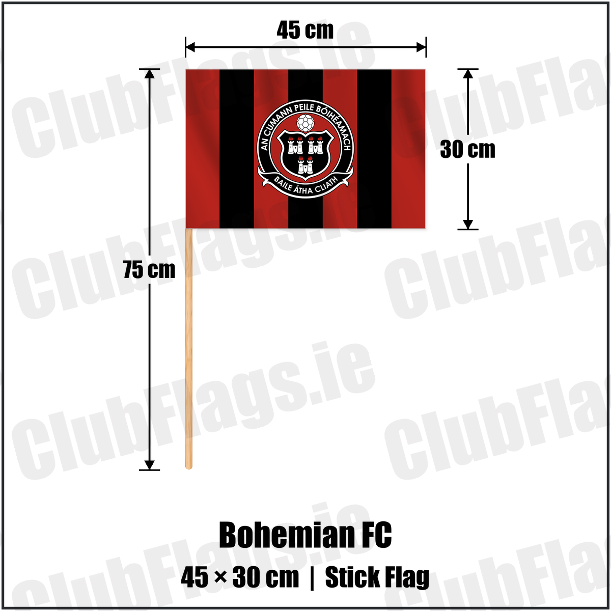 Bohemian FC 30cm x 45cm Stick Flag with the club crest and colours, Dublin Football - ClubFlags.ie