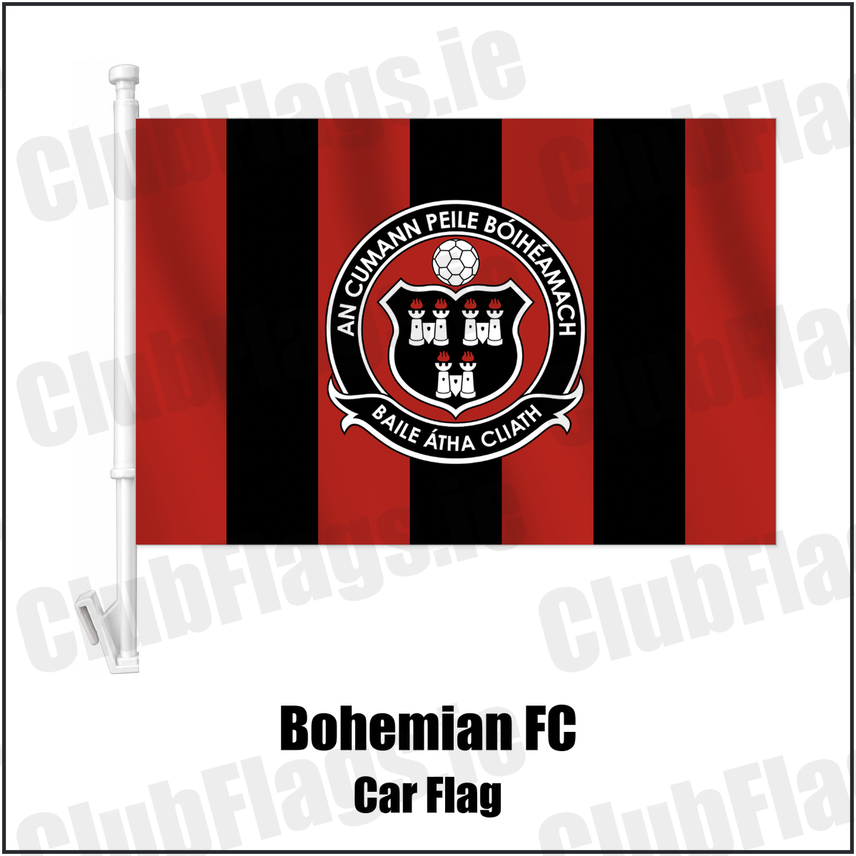 Bohemian FC Car Flag with the club crest and colours, Dublin Football - ClubFlags.ie