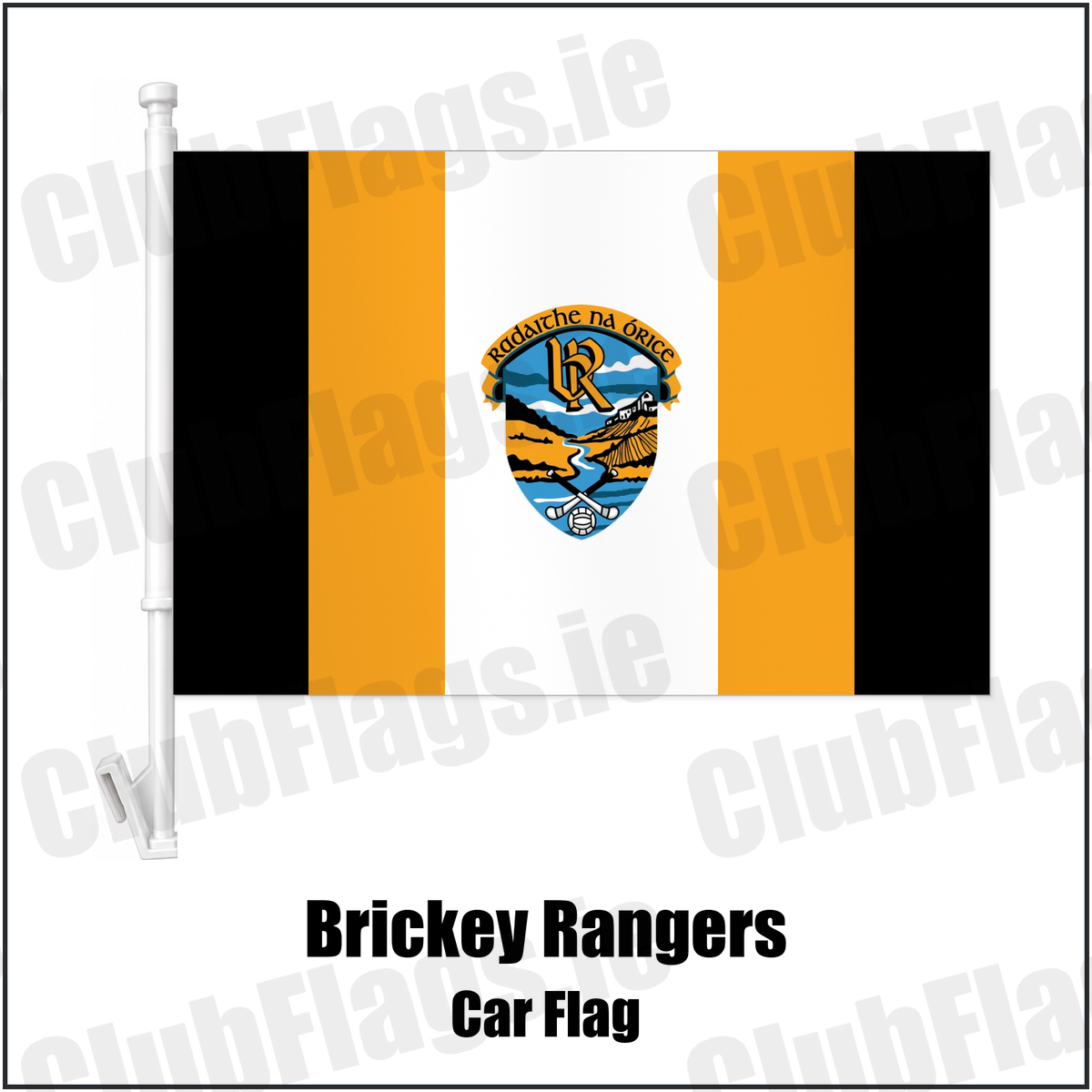 Brickey Rangers Car Flag with the club crest and colours, Waterford GAA - ClubFlags.ie