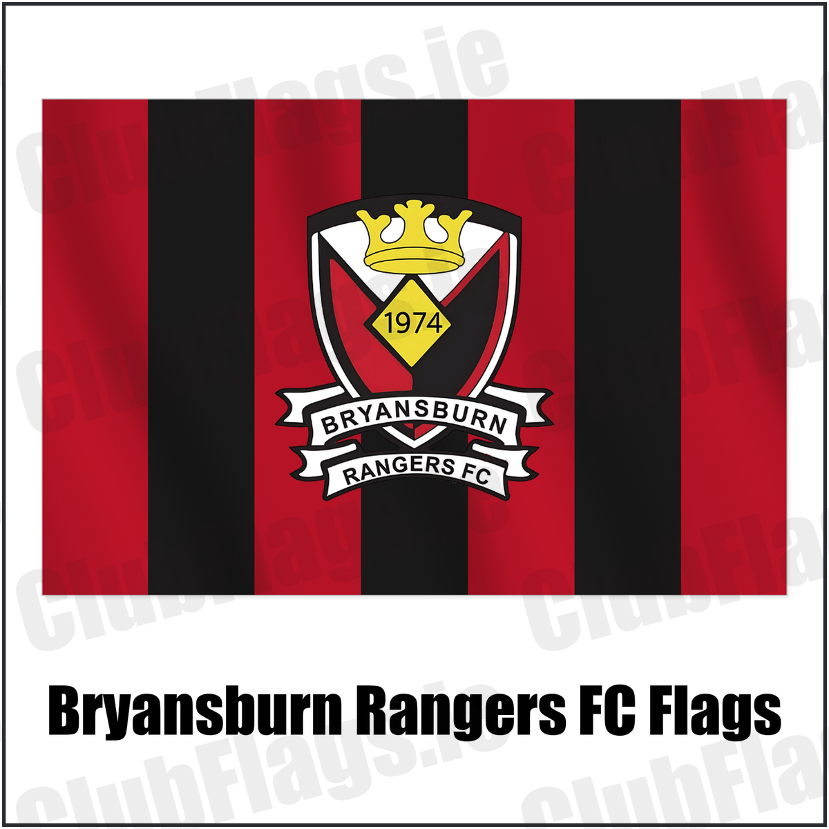 Bryansburn Rangers FC Flags with the club crest and colours, Down Football - ClubFlags.ie