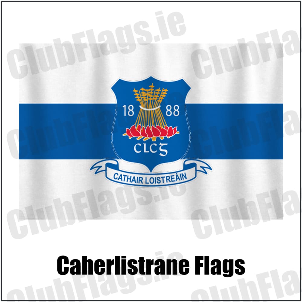 Caherlistrane Flags in white and royal blue, featuring the club crest on realistic fabric with gentle vertical folds; County Galway GAA. ClubFlags.ie.