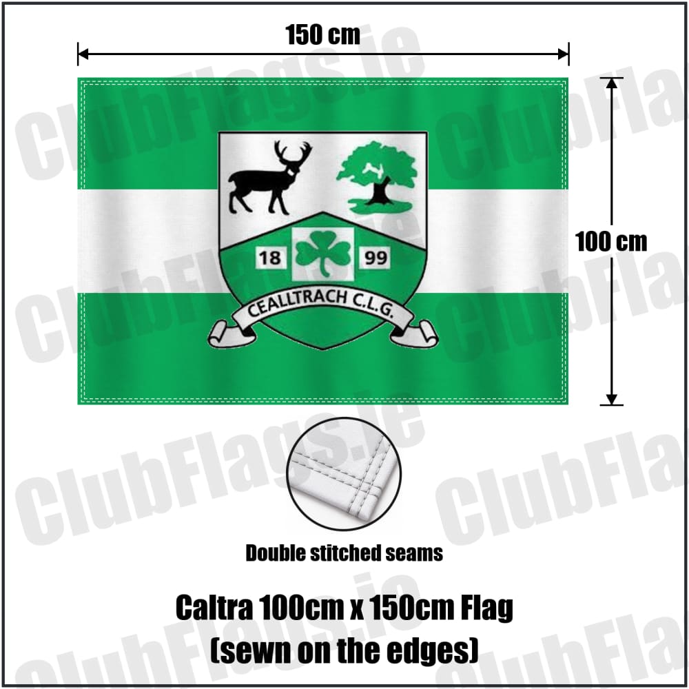 Caltra 100cm x 150cm Flag (sewn on the edges) in green and white, featuring the club crest on realistic fabric with gentle vertical folds; County Galway GAA. ClubFlags.ie.