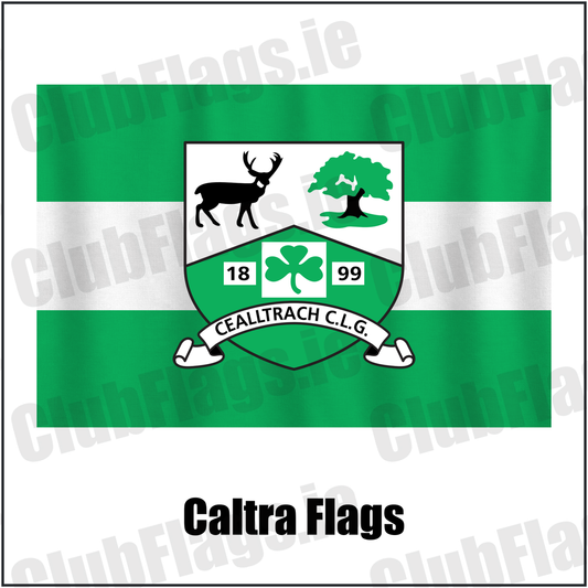 Caltra Flags, featuring the club crest and green and white colours; County Galway GAA. ClubFlags.ie.