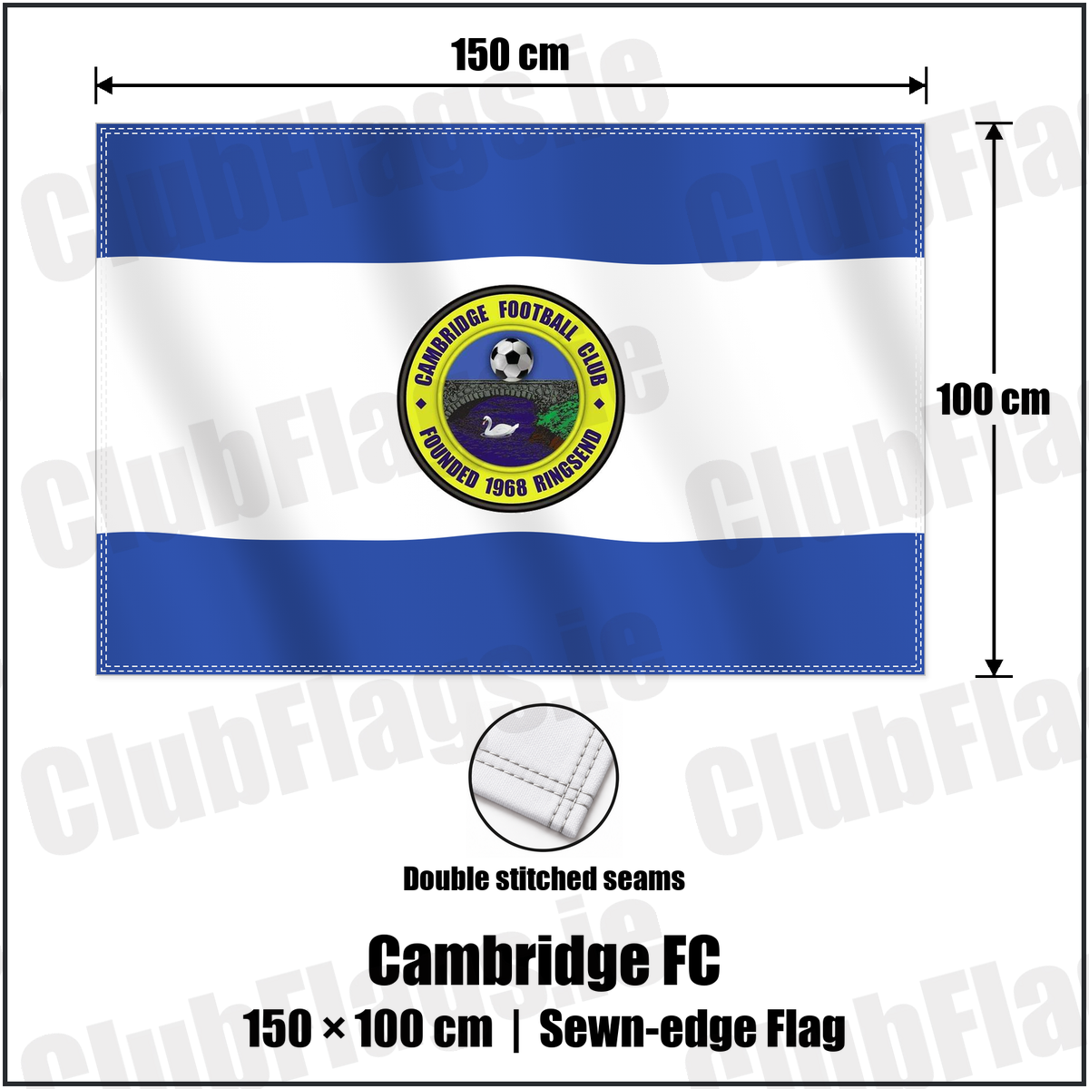 Cambridge FC 100cm x 150cm Flag (sewn on the edges) with the club crest and colours, Dublin Football - ClubFlags.ie
