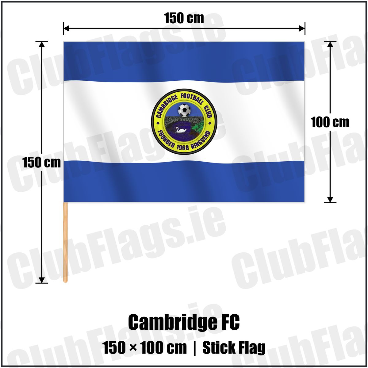 Cambridge FC 100cm x 150cm Stick Flag with the club crest and colours, Dublin Football - ClubFlags.ie